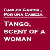 Por una Cabeza, Tango